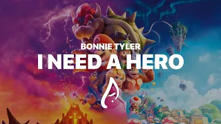 Bonnie Tyler "I Need A Hero" - (The Super Mario Bros. Movie OST) (Lyrics/Letra)