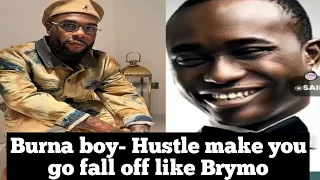 Burna Boy blasts Brymo after Brymo calls him Unoriginal Fake & a thief