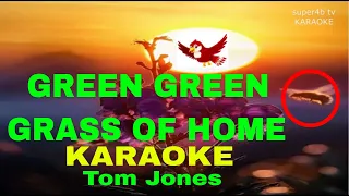 GREEN GREEN GRASS OH HOME By Tom Jones KARAOKE Version (5-D Surround Sounds)