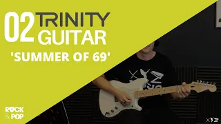 Trinity Grade 2 Guitar | Summer Of '69