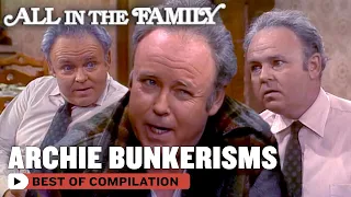 Archie Bunkerism's In Season 1 (ft. Carroll O'Connor) | All In The Family