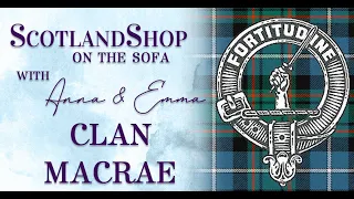 The Story of Clan Macrae | ScotlandShop on the Sofa