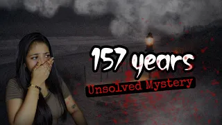 UNSOLVED MYSTERY- 157 Years..