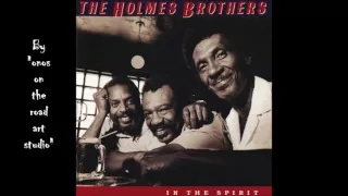 The Holmes Brothers - Baby, What You Want Me To Do (You Got Me Running)  (HQ)  (Audio only)