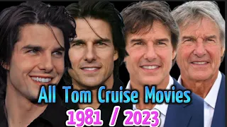 All Tom Cruise movies from 1981 to 2023 @Top.Five250 #filmography #video #tomcruise .