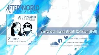 Zirenz - Vocal Trance Decade Collection Tracks 11-20 [Audio Video AWREC1035V2]