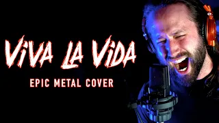Viva La Vida - Coldplay (EPIC METAL COVER by @jonathanymusic )