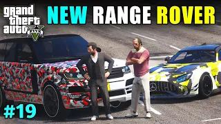 NEW RANGE ROVER FOR MAFIA! | GTA V GAMEPLAY #19