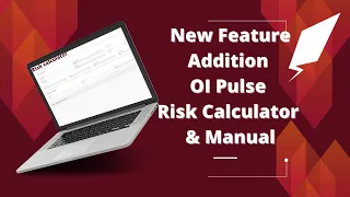 New Feature Addition OI Pulse Risk Calculator & Manual