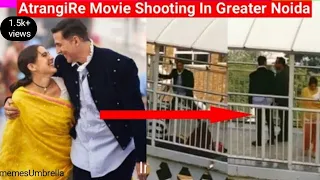 Akshay Kumar and Sara Ali Khan Upcoming Movie Shooting In Sharda University Greater Noida