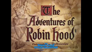 The Adventures of Robin Hood (1938) title sequence
