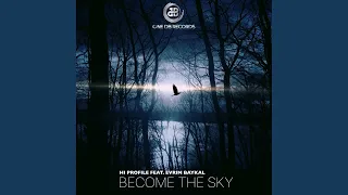 Become The Sky (Original Mix)