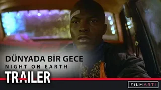 Dünyada Bir Gece | Night On Earth - Trailer