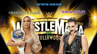 RHEA RIPLEY VS CHARLOTTE FLAIR WRESTLEMANIA GOES HOLLYWOOD