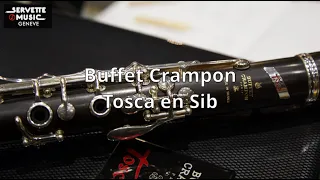 ServetteMusicTV : Buffet Crampon Tosca en Sib