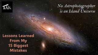 No Astrophotographer is an Island Universe | 2024-01-28