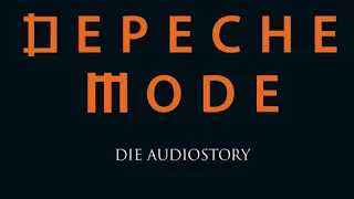 Thomas Bleskin - Depeche Mode - Die Audiostory (Komplettes Hörbuch)