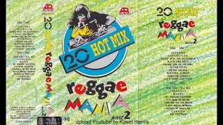 20 Hot Mix Reggae Mania 2 - Side B