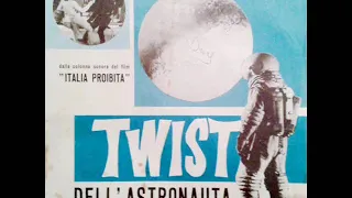 Gino Peguri e la sua orchestra...Twist Dell'Astronauta