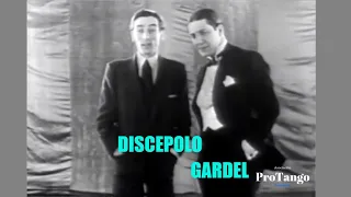 JUNTOS ! Carlos Gardel y Enrique Santos Discépolo , canta Yira Yira Tango