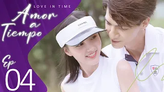 【SUB ESPAÑOL】LOVE IN TIME | Amor a Tiempo (Episodio 04)