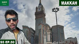 MOST IMPORTANT HISTORICAL SITES OF MAKKAH 🇸🇦| S05 EP.50 | PAKISTAN TO SAUDI ARABIA MOTORCYCLE TOUR