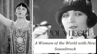 Pola Negri A Woman of the world New Soundtrack 1925 pre-code Malcolm St Claire full Silent Movie