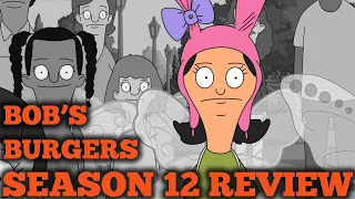 Bob's Burgers Season 12 Review