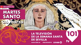 🔴 EN DIRECTO | Martes Santo | De 20:30 a 02:30h | Semana Santa Sevilla | 26 marzo 2024