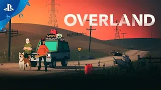 Overland - Launch Date Trailer | PS4