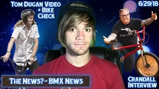 BMX News? - Jay Wilson's AMAZING Video, Chris Doyle's Favorite Rider?, Erik Elstran How To - 6/29/18