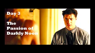 "Third Day" // The Passion of Darkly Noon (1995) // BRENDAN FRASER (HD)