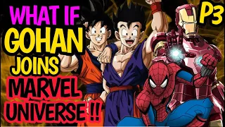 What if Goku 's Son Gohan Joins Marvel Universe!! Saiyan of Marvel ! Teams up with IRON MAN?! #anime