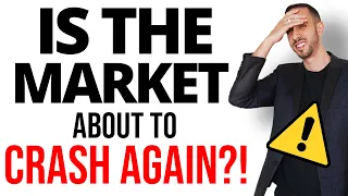 Is the stock market about to CRASH AGAIN? (How to prepare)