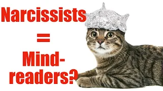 How To DESTROY Narcissists’ Mind-Reading Claims With Facts & Logic