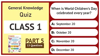 Class 1 GK Quiz - Part 5/6 | 15 Important Questions | Grade 1 GK | Oswaal Books | General Knowledge