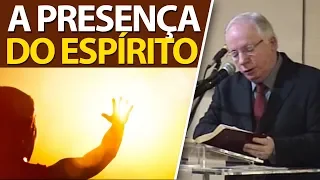 A presença e o poder do Espírito Santo de Deus (Paulo Seabra)