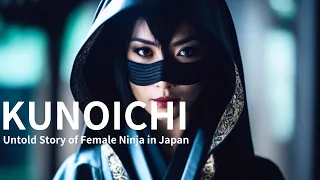 Mysteries of the Female Ninja: The Untold Story of Kunoichi