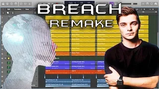 Martin Garrix & Blinders - Breach Remake (Production Tutorial)