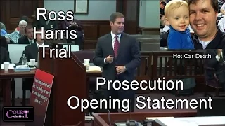 Ross Harris Trial Prosecution Opening Statement 10/03/16