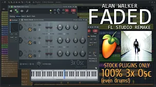 Alan Walker - Faded, but it's 3x Osc [FL Studio Remake] (Free FLP!)