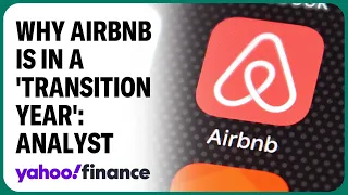 Why Airbnb is in a 'transition year': Analyst