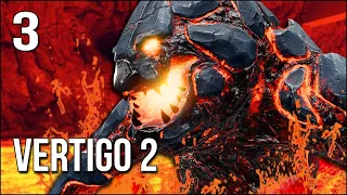 Vertigo 2 | Part 3 | An Escaped Lava Monster Hunts Me Down!