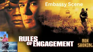 Rules of Engagement embassy scene "reaction"