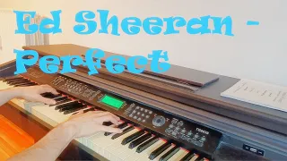 Ed Sheeran - Perfect (Piano cover)