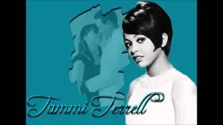 Tammi Terrell  "Ain't No Mountain High Enough" (Solo-1967)