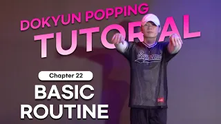 큔토리얼 22. 베이직 루틴 - KYUN'torial / Dokyun POPPING Basic Routine