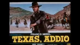 Franco Nero on "Texas, addio"