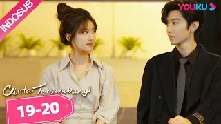 Cinta Tersembunyi (Hidden Love) EP19-20 | Highlight | Zhao Lusi/Chen Zheyuan | YOUKU