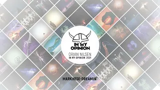 Orjan Nilsen - In My Opinion 2021 Compilation